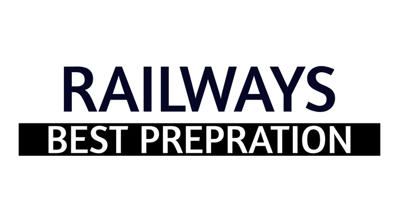 Railway Exams: Complete Preparation Strategy