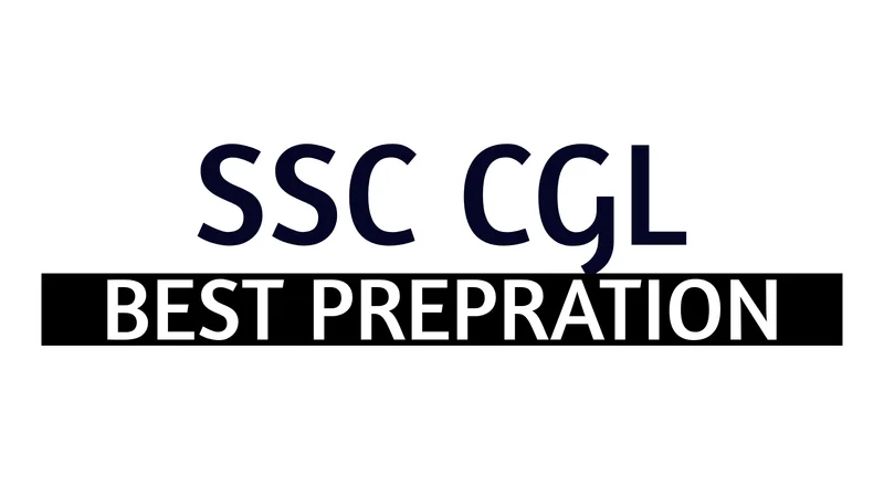 Complete SSC CGL 2025 Preparation Strategy