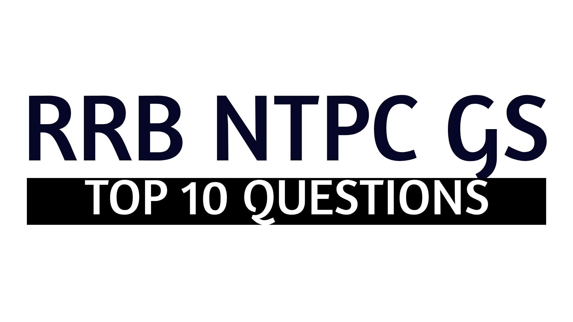 Top 10 RRB NTPC General Science Questions