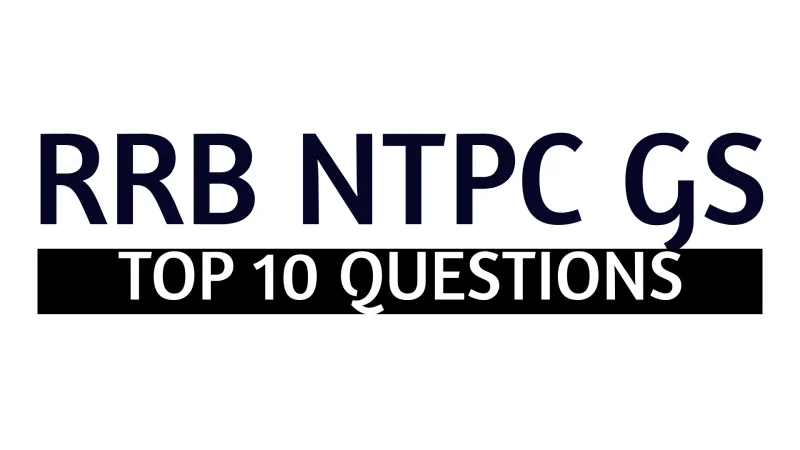 Top 10 RRB NTPC General Science Questions